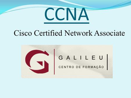 CCNA Cisco Certified Network Associate. Point-to-point Protocol (PPP)