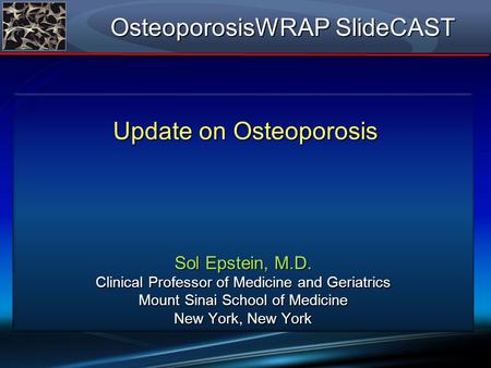 Update on Osteoporosis