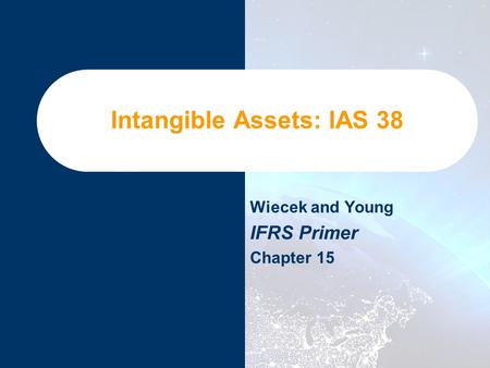 Intangible Assets: IAS 38
