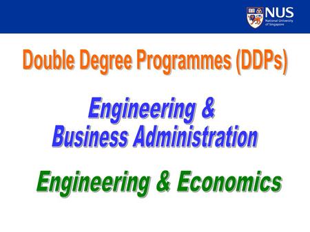 2 Introduction Programmes are designed to be completed in five years (9 to 10 semesters). Maximum candidature is six years. Double Degree Programmes BEng(Hons)