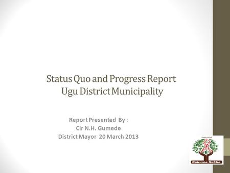 Status Quo and Progress Report Ugu District Municipality