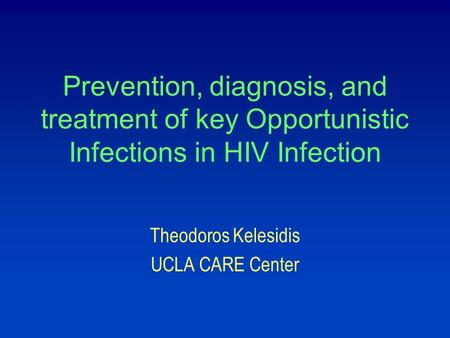 Theodoros Kelesidis UCLA CARE Center
