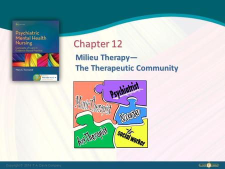 Milieu Therapy— The Therapeutic Community