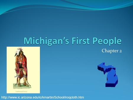 Michigan’s First People