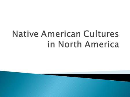 Native American Cultures in North America