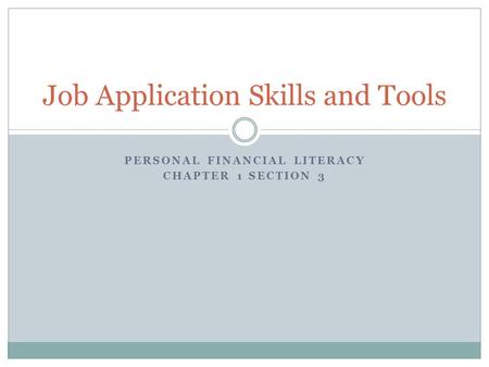 Job Application Skills and Tools