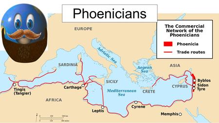 Phoenicians.