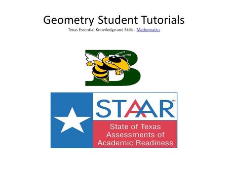 Geometry Student Tutorials Texas Essential Knowledge and Skills - MathematicsMathematics.