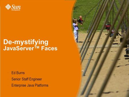 De-mystifying JavaServer™ Faces