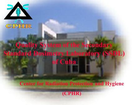 Center for Radiation Protection and Hygiene