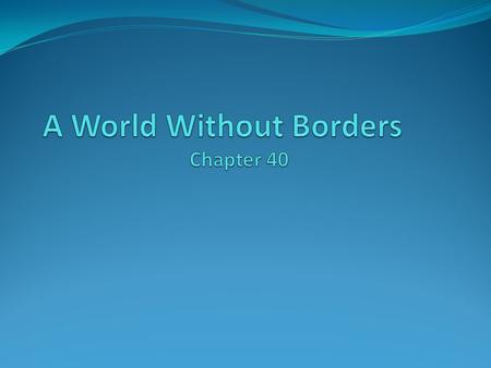 Before We Get Started: This is it! You have reached the end of the text! The AP focus for this chapter is global business, migrations, and culture. These.