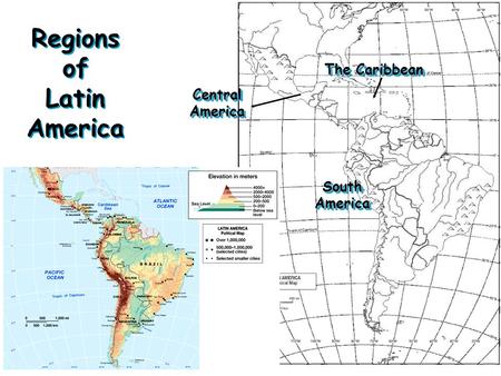 Regions of Latin America Central America The Caribbean South America South America.