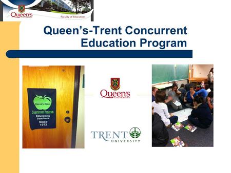 Queen’s-Trent Concurrent Education Program ____________________________________________________________________________________________________________.