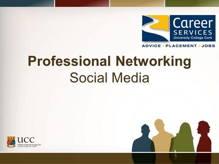 Professional Networking Social Media. Session Overview Why online networking? Popular and useful Social Media What next?