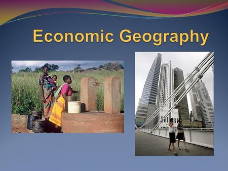 Economic Geography.
