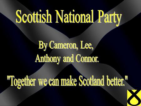  The Scottish National Party is a social-democratic and Scottish nationalist party in Scotland which campaigns for Scottish independence.  The SNP is.