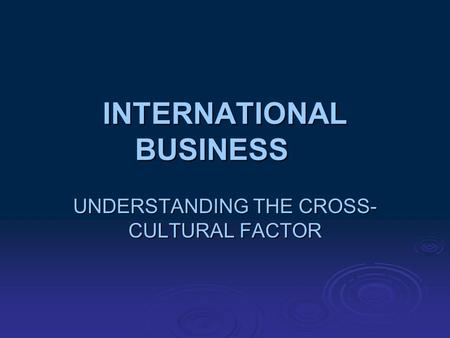 Cross Cultural & Strategic Management