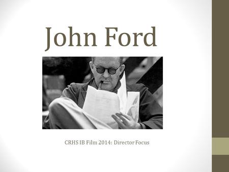 CRHS IB Film 2014: Director Focus
