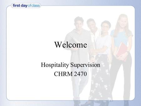 Hospitality Supervision CHRM 2470
