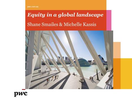 Equity in a global landscape