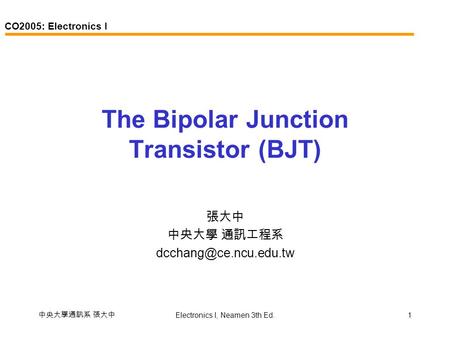 The Bipolar Junction Transistor (BJT)