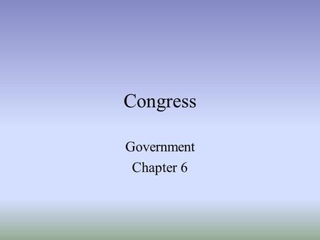 Congress Government Chapter 6.