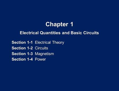 Electrical Quantities and Basic Circuits