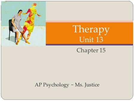 AP Psychology ~ Ms. Justice