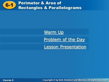 6-1 Warm Up Problem of the Day Lesson Presentation