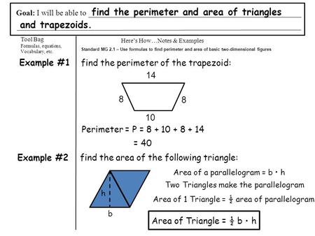 find the perimeter and area of triangles and trapezoids.