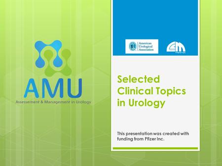 Selected Clinical Topics in Urology