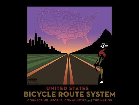 History of US Bicycle Routes In 1970’s interest in long distance bicycle travel proliferates.