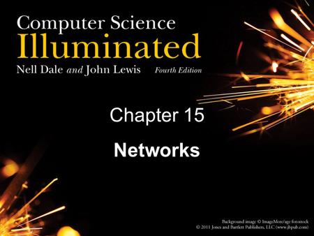 Chapter 15 Networks.