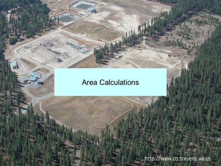 1 Area Calculations. 2 Introduction  Determining the size of an area is a common problem of landscaping. Application of chemicals Amount of sod Number.