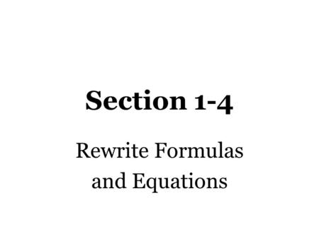 Rewrite Formulas and Equations