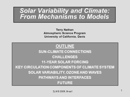 Solar Variability and Climate: From Mechanisms to Models