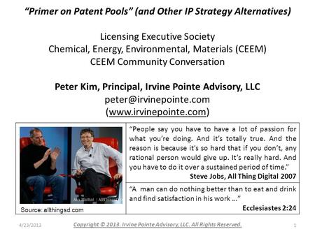 “Primer on Patent Pools” (and Other IP Strategy Alternatives) Licensing Executive Society Chemical, Energy, Environmental, Materials (CEEM) CEEM Community.