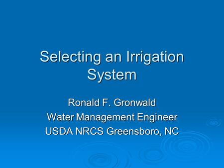 Selecting an Irrigation System