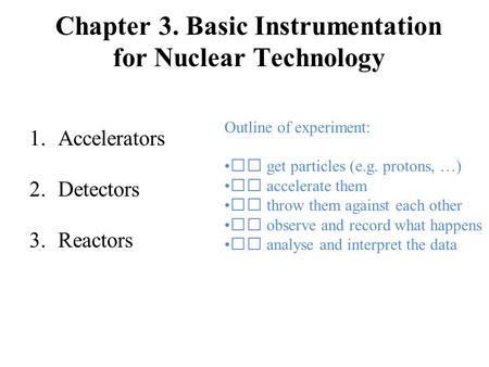 Chapter 3. Basic Instrumentation for Nuclear Technology