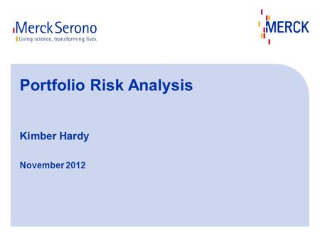 Portfolio Risk Analysis Kimber Hardy November 2012.