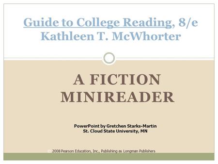 Guide to College Reading, 8/e Kathleen T. McWhorter