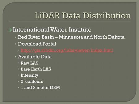  International Water Institute Red River Basin – Minnesota and North Dakota Download Portal 