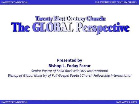 Senior Pastor of Solid Rock Ministry International