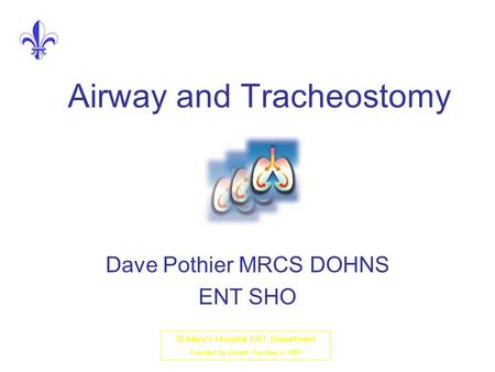Airway and Tracheostomy