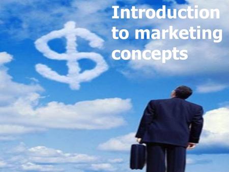 Problem Solving Introduction to marketing concepts.