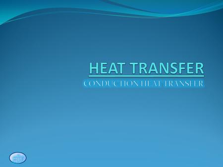 CONDUCTION HEAT TRANSFER gjv