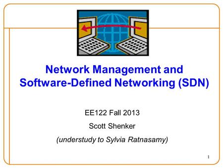 Network Management and Software-Defined Networking (SDN)