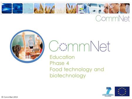 Education Phase 4 Food technology and biotechnology.