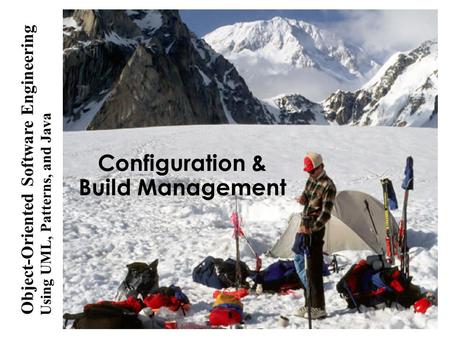 Configuration & Build Management