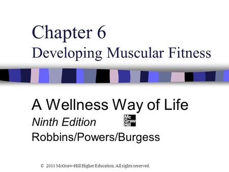 Chapter 6 Developing Muscular Fitness